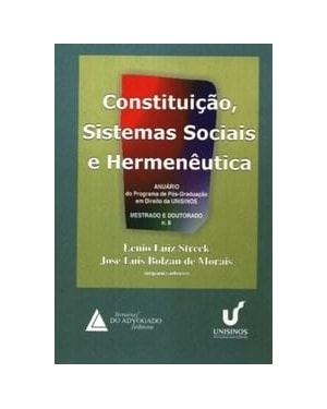 CONSTITUIÇÃO, SISTEMAS SOCIAIS E HERMENÊUTICA