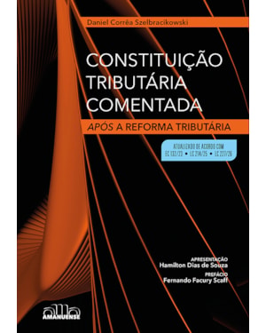 Constituição Tributária Comentada: Após a Reforma Tributária