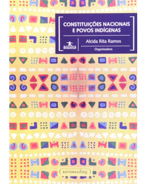 CONSTITUICOES NACIONAIS E POVOS INDIGENAS - COL. HUMANITAS - 1