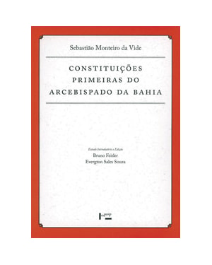 Constituições primeiras do arcebispado da Bahia