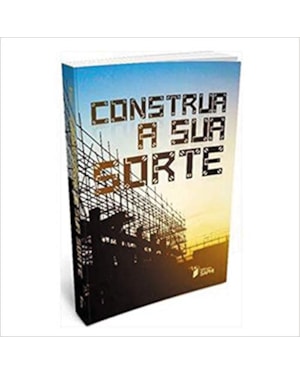 CONSTRUA SUA SORTE 1 ED