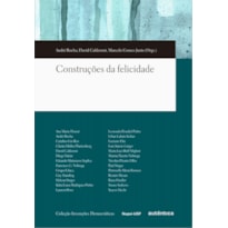 CONSTRUÇÕES DA FELICIDADE
