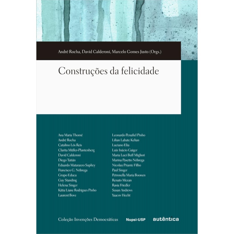 CONSTRUÇÕES DA FELICIDADE