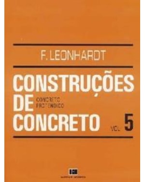 Construções de concreto: concreto protendido