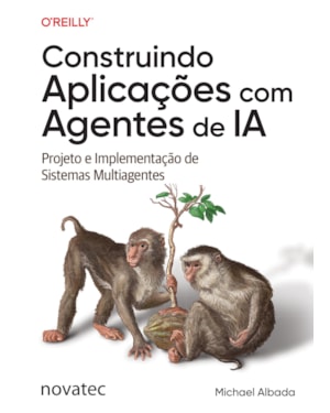 CONSTRUINDO APLICAÇÕES COM AGENTES DE IA