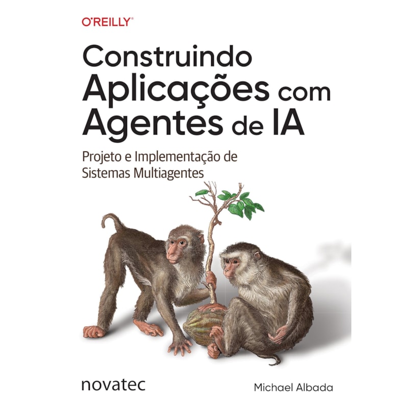 CONSTRUINDO APLICAÇÕES COM AGENTES DE IA