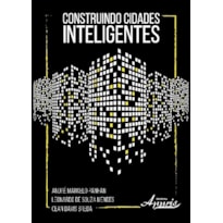 CONSTRUINDO CIDADES INTELIGENTES