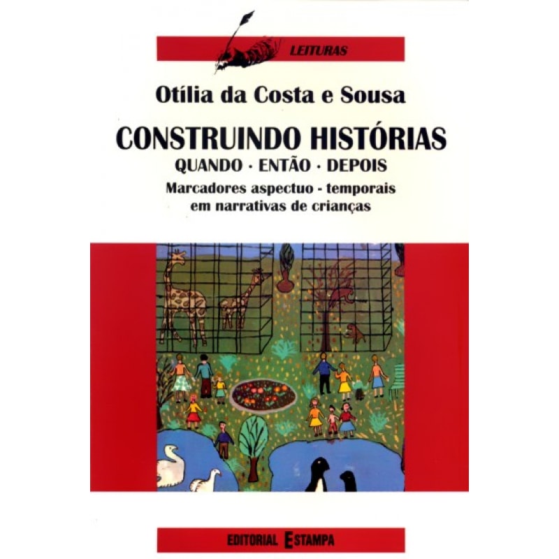 CONSTRUINDO HISTORIAS - QUANDO ENTAO DEPOIS