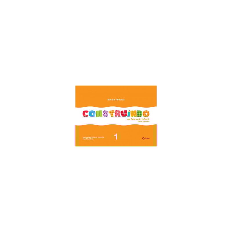 Construindo na Educação Infantil - Vol. 1: conjunto