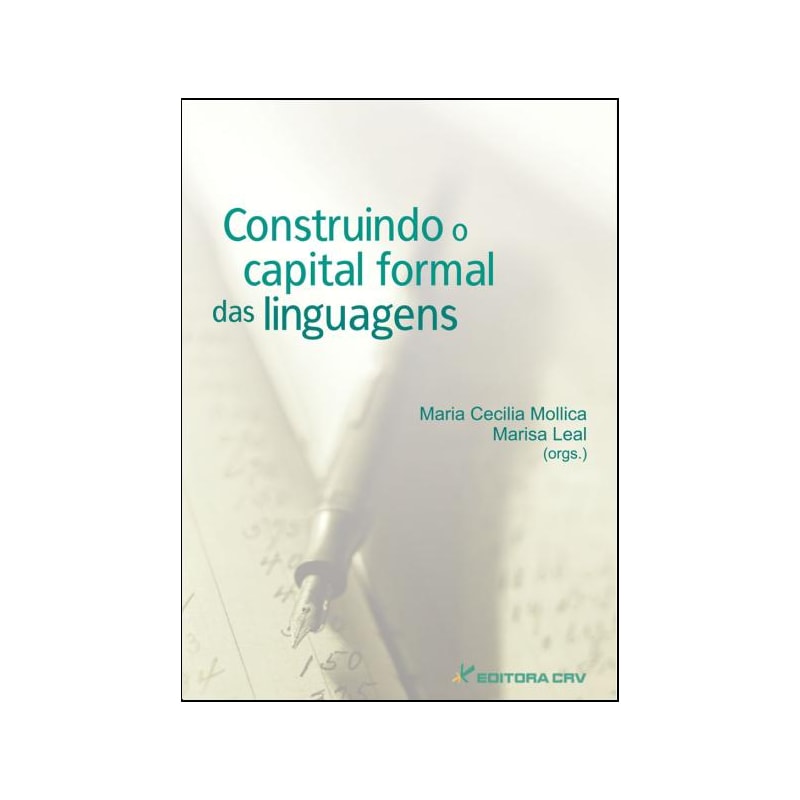 CONSTRUINDO O CAPITAL FORMAL DAS LINGUAGENS