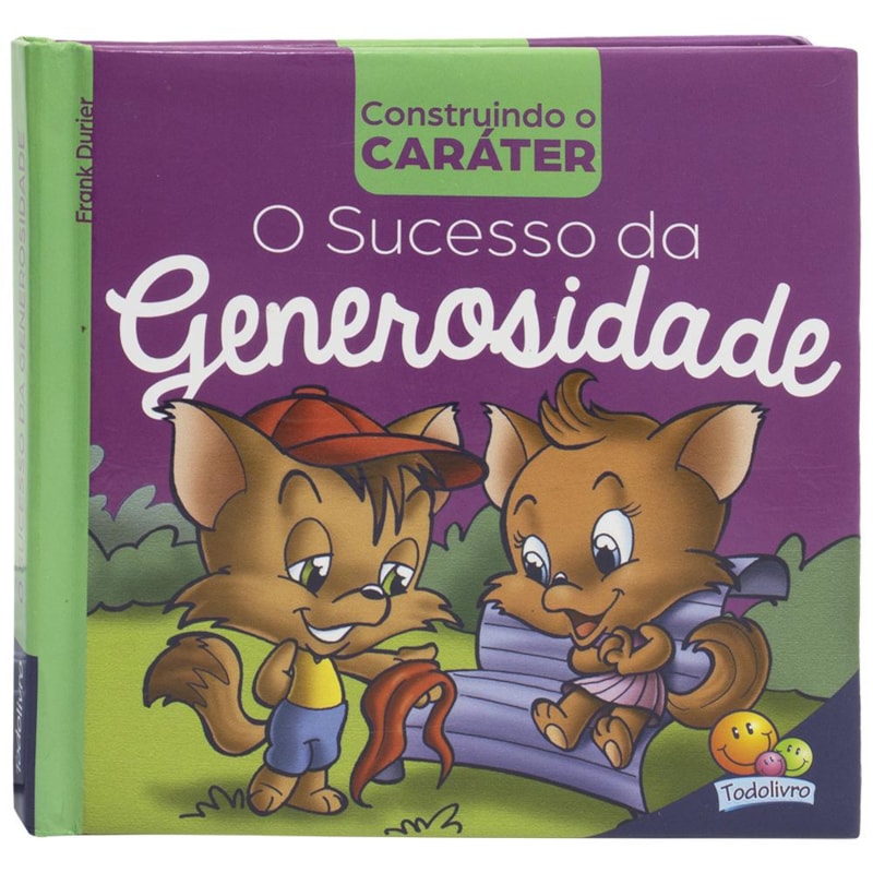 Construindo o caráter II: Sucesso da GENEROSIDADE, O