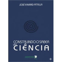 CONSTRUINDO O SABER DA CIENCIA - 1
