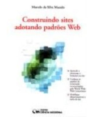 CONSTRUINDO SITES ADOTANDO PADROES WEB