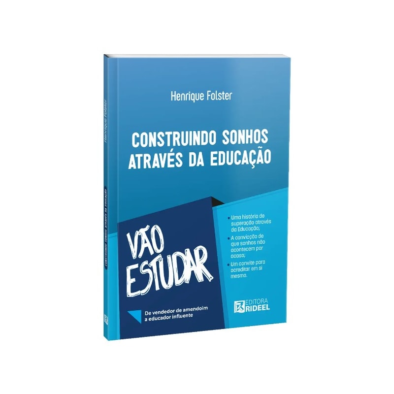 CONSTRUINDO SONHOS ATRAVÉS DA EDUCAÇÃO