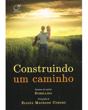 CONSTRUINDO UM CAMINHO