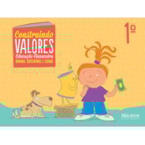 CONSTRUINDO VALORES, 1º ANO