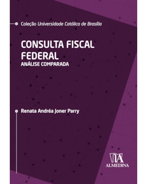 Consulta fiscal federal: análise comparada