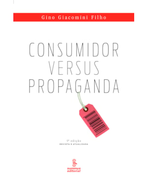 CONSUMIDOR VERSUS PROPAGANDA