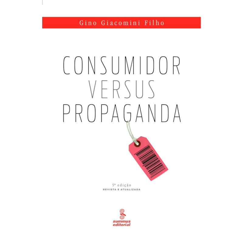 CONSUMIDOR VERSUS PROPAGANDA