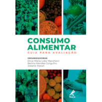 CONSUMO ALIMENTAR: GUIA PARA AVALIAÇÃO