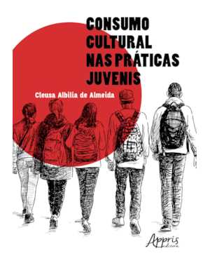 CONSUMO CULTURAL NAS PRÁTICAS JUVENIS