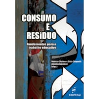 CONSUMO E RESÍDUO