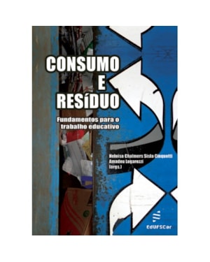 CONSUMO E RESÍDUO