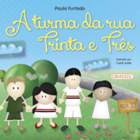 CONTA COMIGO - A TURMA DA RUA TRINTA E TRÊS
