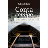 CONTA COMIGO - ACOMPANHAMENTO ESPIRITUAL