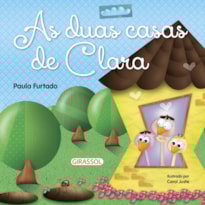 CONTA COMIGO - AS DUAS CASAS DE CLARA