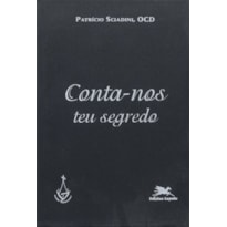 CONTA-NOS TEU SEGREDO