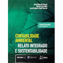 CONTABILIDADE AMBIENTAL - RELATO INTEGRADO E SUSTENTABILIDADE