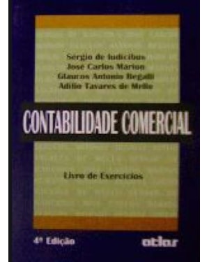 CONTABILIDADE COMERCIAL - LIVRO DE EXERCICIOS - 4