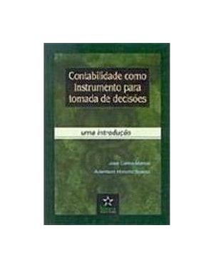 CONTABILIDADE COMO INSTRUMENTO PARA TOMADA DE DECISOES - 1