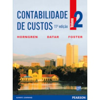 CONTABILIDADE DE CUSTOS: VOLUME 2