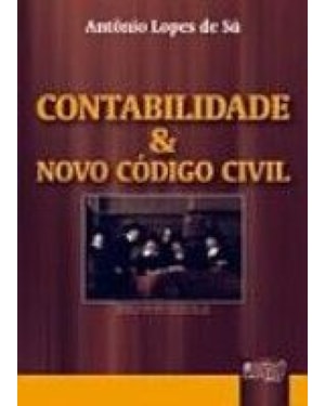 CONTABILIDADE E NOVO CÓDIGO CIVIL