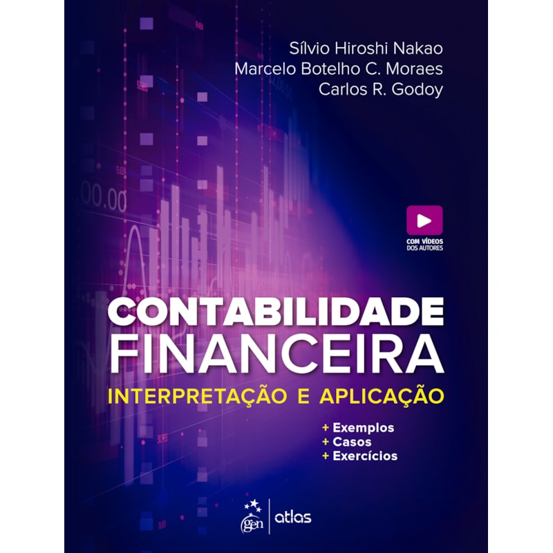 CONTABILIDADE FINANCEIRA - INTERPRETAÇÃO E APLICAÇÃO