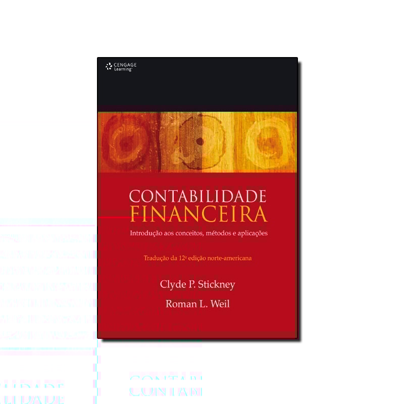 CONTABILIDADE FINANCEIRO - INTRODUCAO AOS CONCEITOS, METODOS E APLICACOES - 1