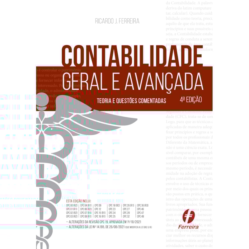 CONTABILIDADE GERAL E AVANÇADA - TEORIA E QUESTÕES COMENTADAS