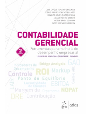 CONTABILIDADE GERENCIAL - FERRAMENTAS PARA MELHORIA DE DESEMPENHO EMPRESARIAL