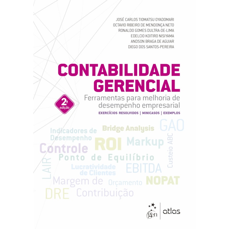 CONTABILIDADE GERENCIAL - FERRAMENTAS PARA MELHORIA DE DESEMPENHO EMPRESARIAL