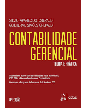 CONTABILIDADE GERENCIAL - TEORIA E PRÁTICA