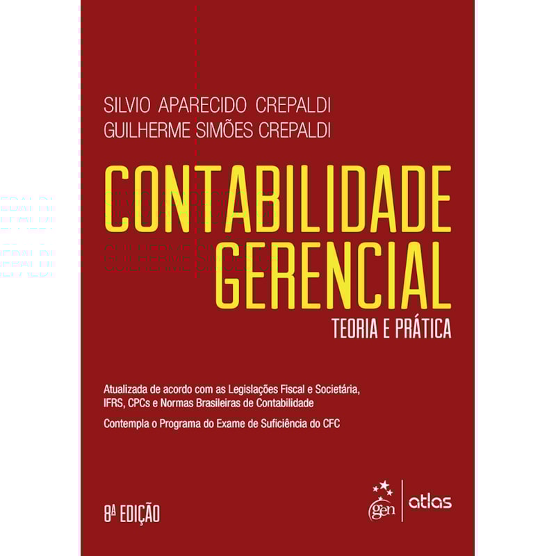 CONTABILIDADE GERENCIAL - TEORIA E PRÁTICA