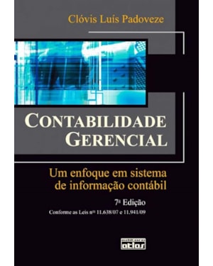 CONTABILIDADE GERENCIAL: UM ENFOQUE EM SISTEMA DE INFORMAÇÃO CONTÁBIL