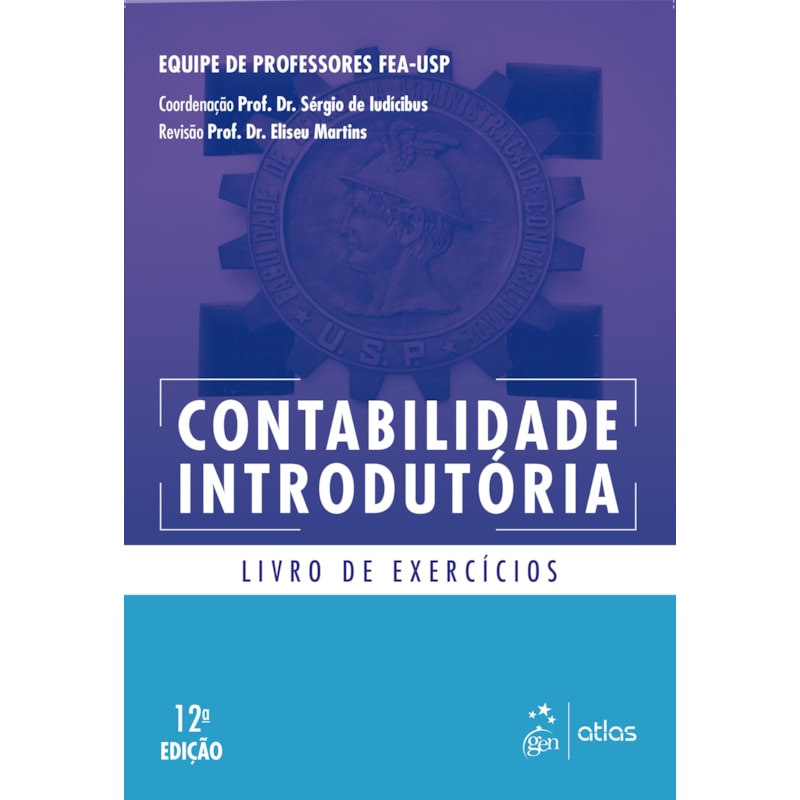 CONTABILIDADE INTRODUTÓRIA - LIVRO DE EXERCÍCIOS