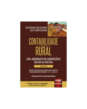 CONTABILIDADE RURAL - UMA ABORDAGEM DO AGRONEGÓCIO DENTRO DA PORTEIRA - LIVRO-TEXTO