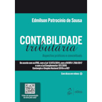 CONTABILIDADE TRIBUTÁRIA - ASPECTOS PRÁTICOS E CONCEITUAIS