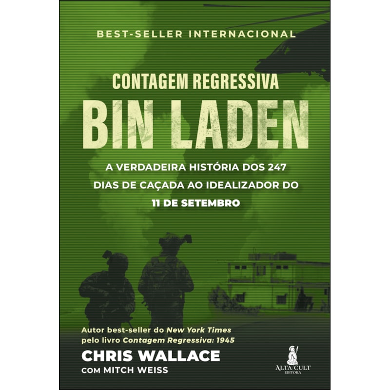 Contagem regressiva - bin laden: a verdadeira história dos 247 dias de caçada ao idealizador do 11 de setembro