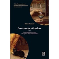 CONTANDO ESTRELAS: A CONTURBADA HISTÓRIA DE AMOR ENTRE O POETA CATULO E SUA MUSA CLÓDIA: A CONTURBADA HISTÓRIA DE AMOR ENTRE O POETA CATULO E SUA MUSA CLÓDIA