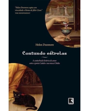CONTANDO ESTRELAS: A CONTURBADA HISTÓRIA DE AMOR ENTRE O POETA CATULO E SUA MUSA CLÓDIA: A CONTURBADA HISTÓRIA DE AMOR ENTRE O POETA CATULO E SUA MUSA CLÓDIA